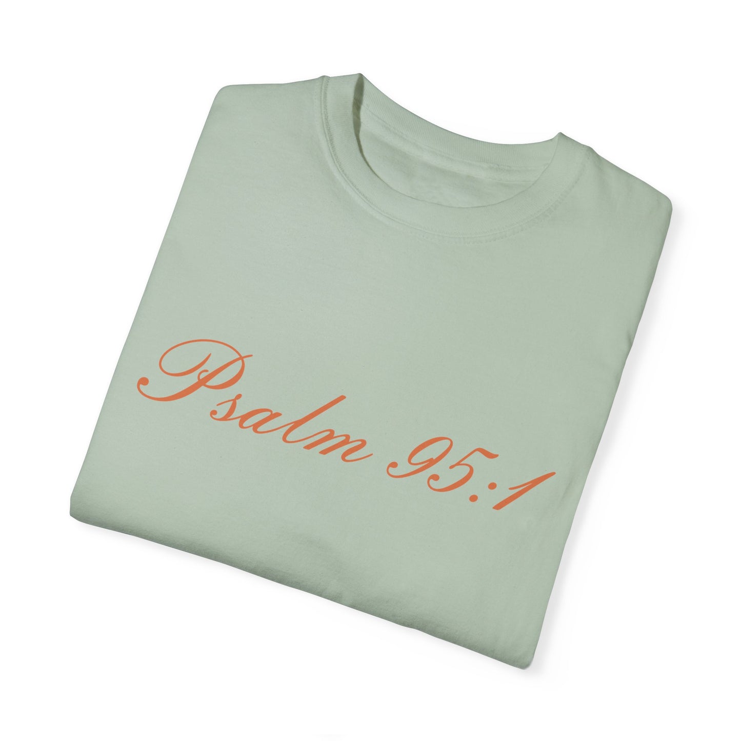 Psalm 95:1 Women Tee