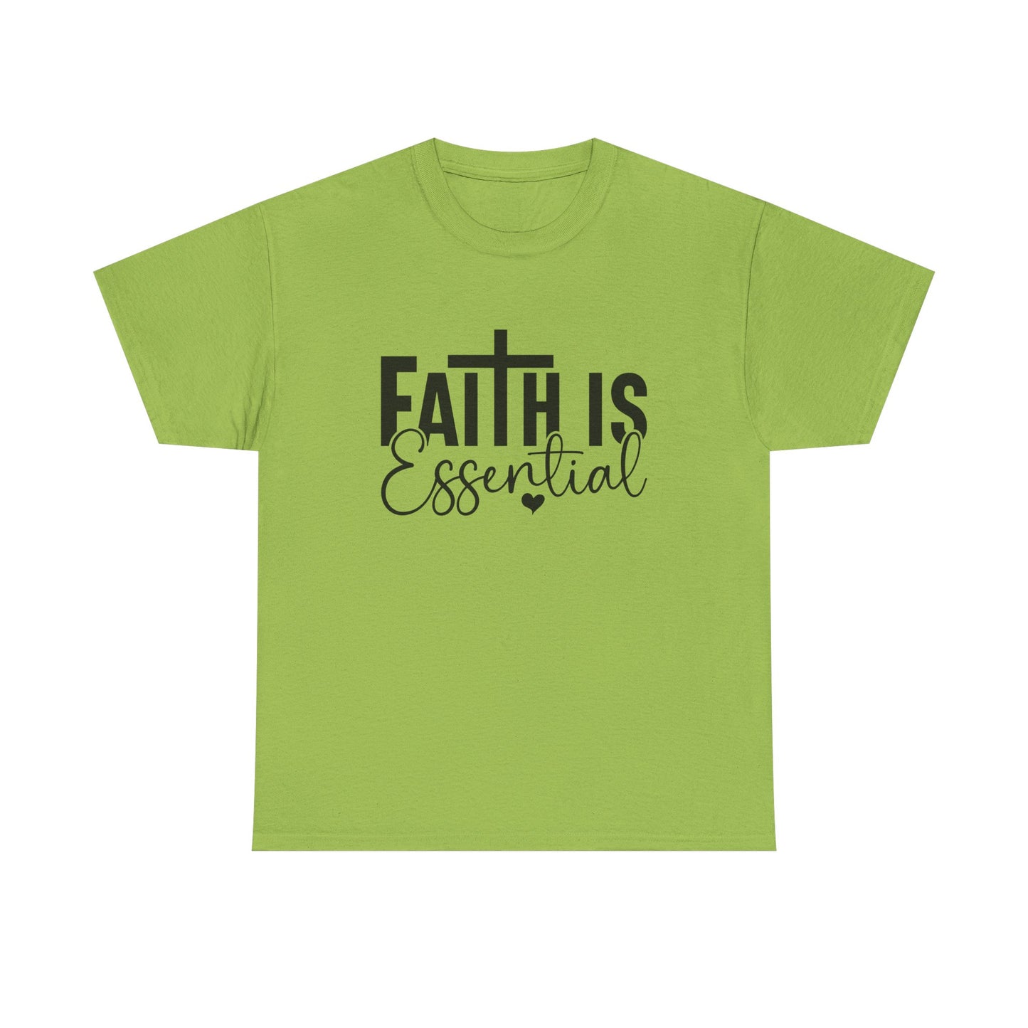 Faith is Essential Women Tee