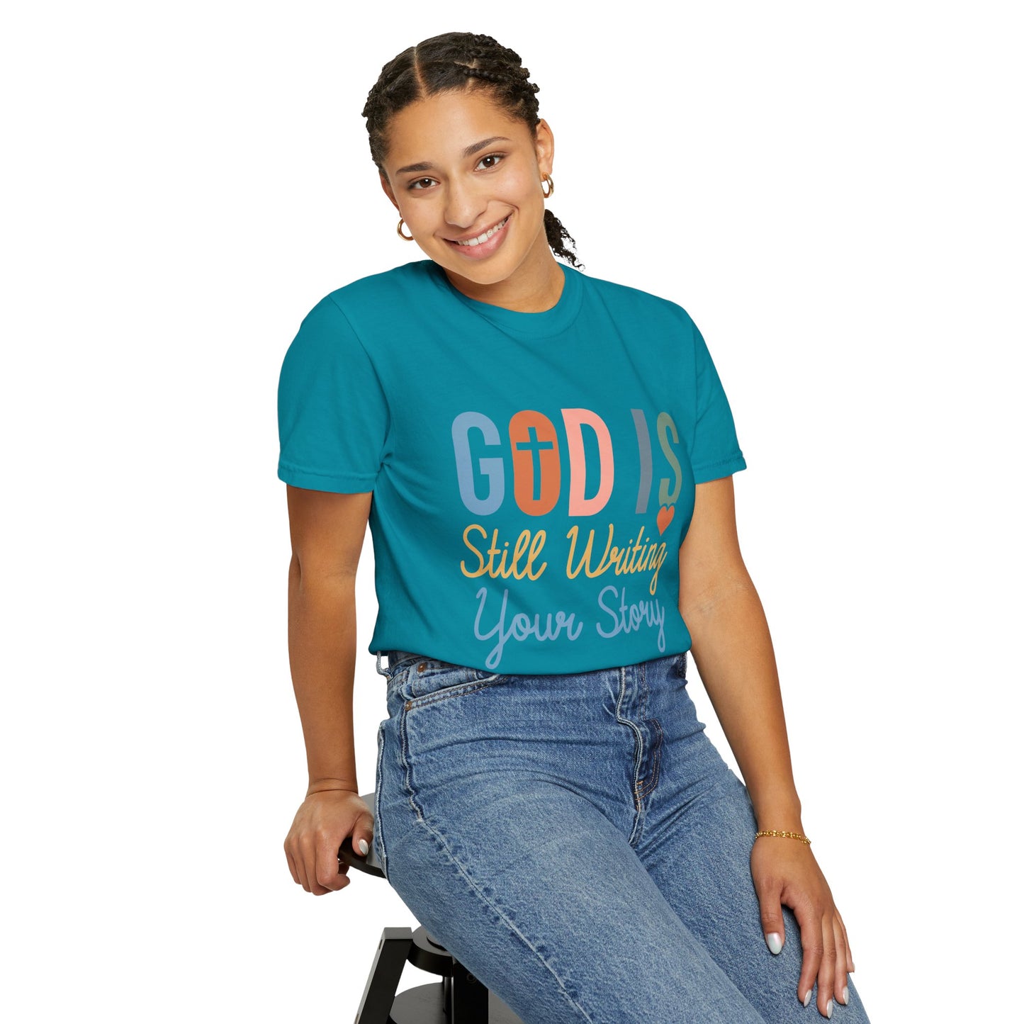 God Is Still Writing Your Story - Women T-shirt