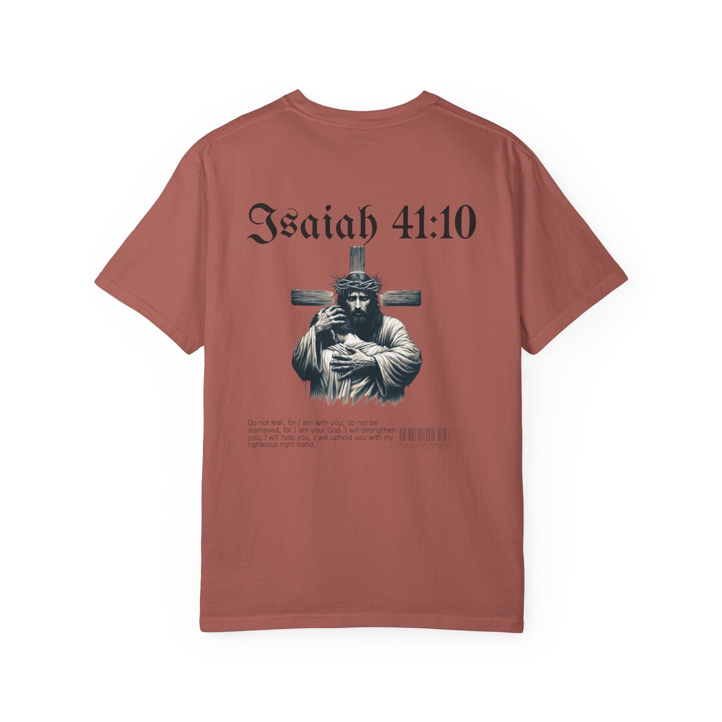 Isaiah 41:10 Tee