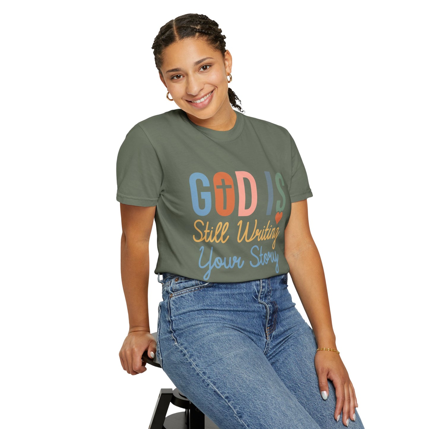 God Is Still Writing Your Story - Women T-shirt