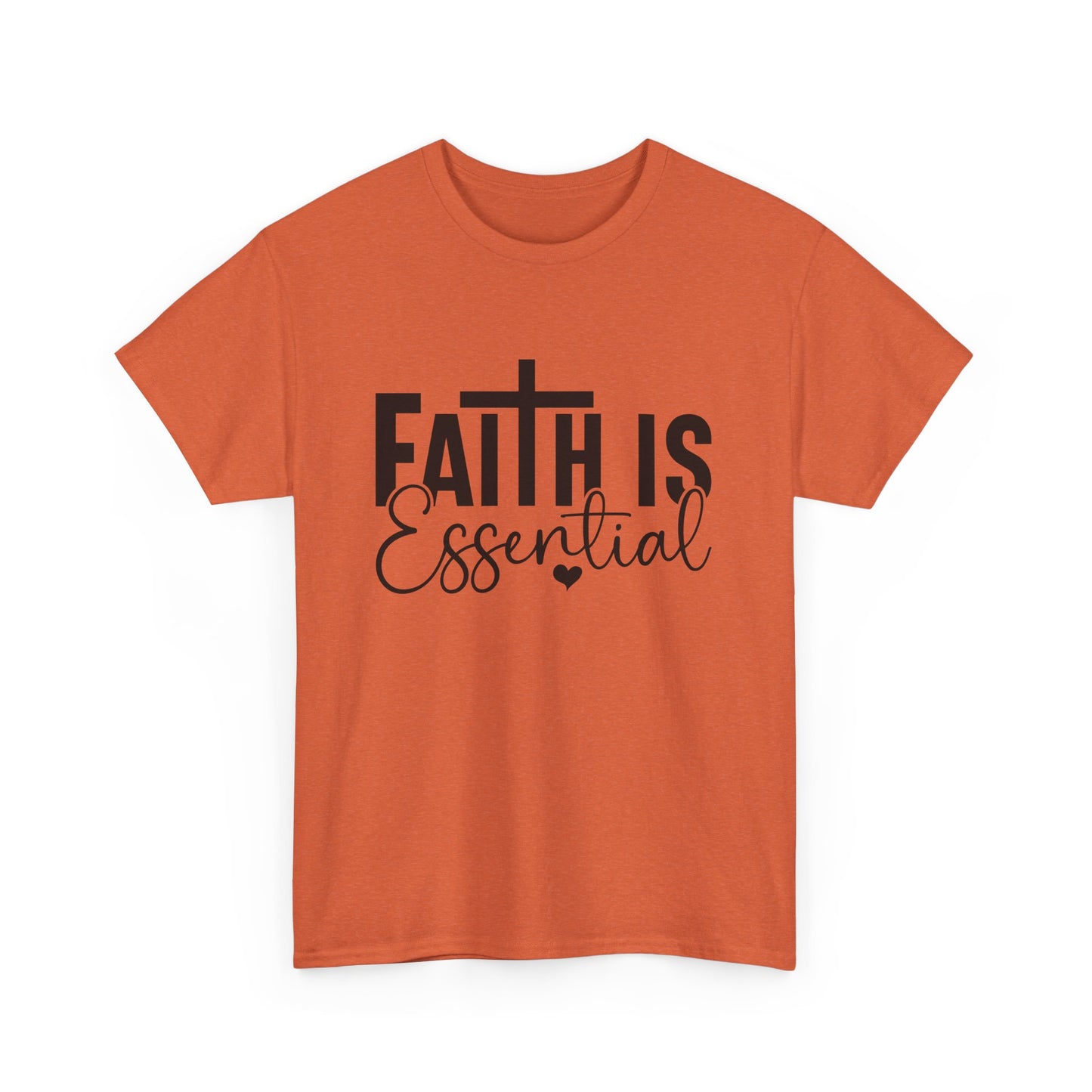 Faith is Essential Women Tee