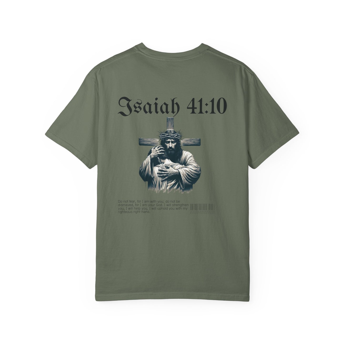 Isaiah 41:10 Tee