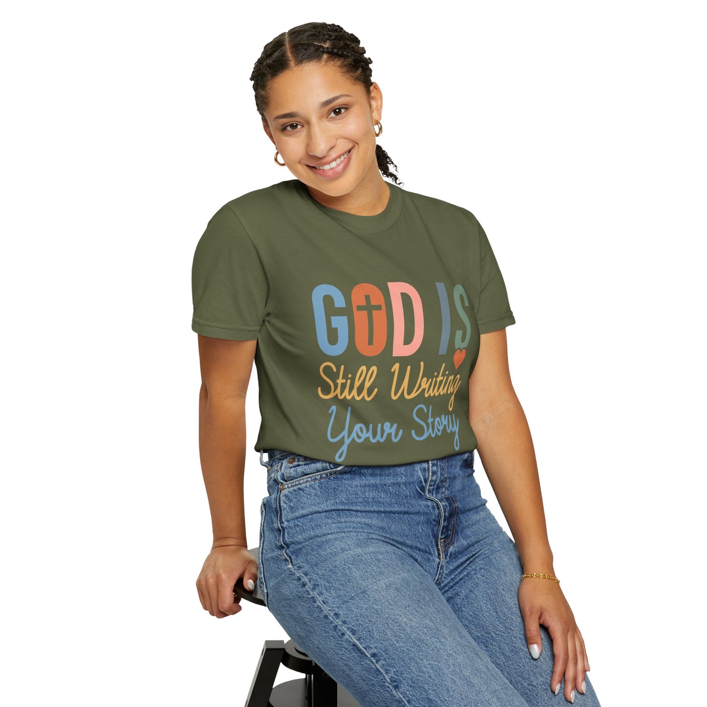 God Is Still Writing Your Story - Women T-shirt