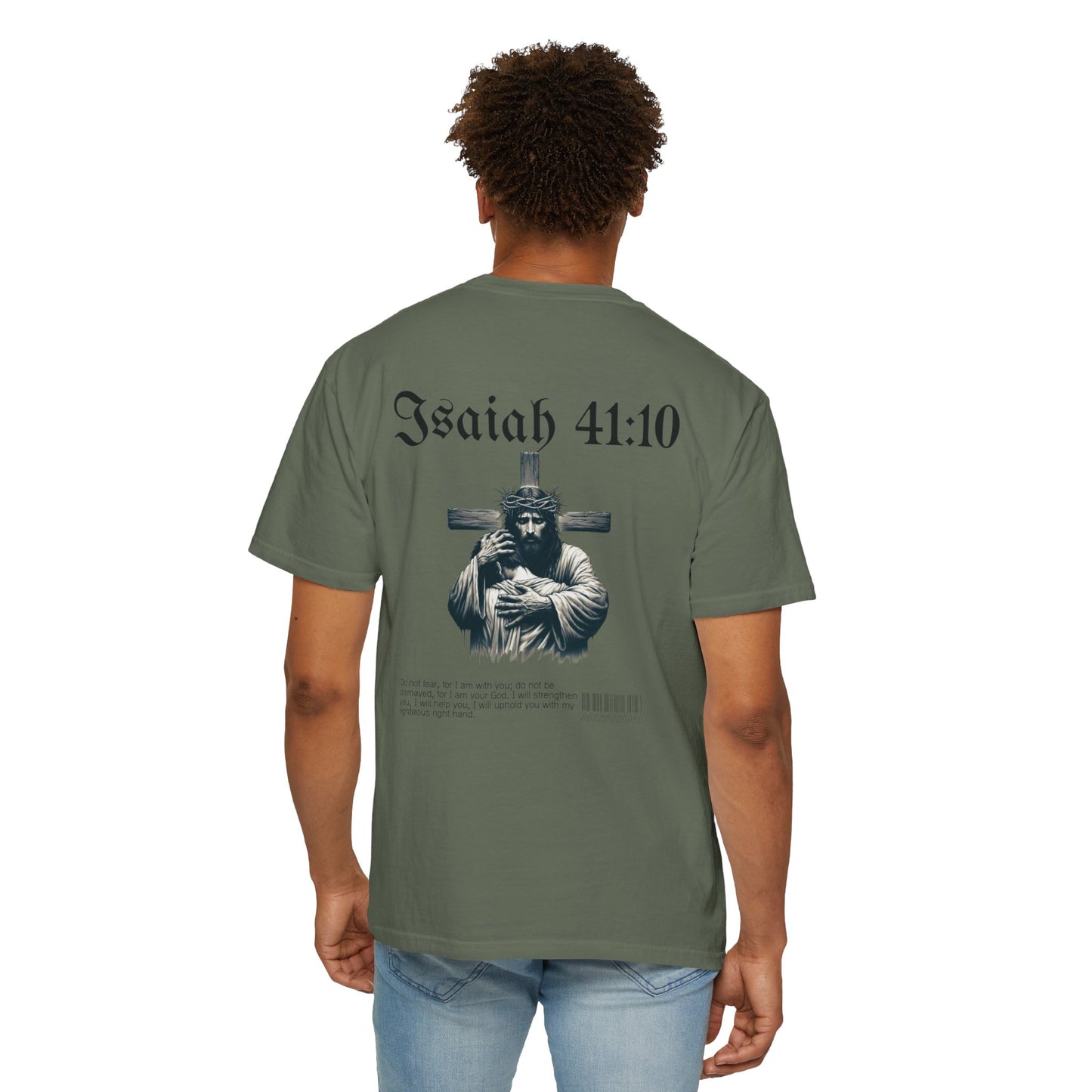 Isaiah 41:10 Tee