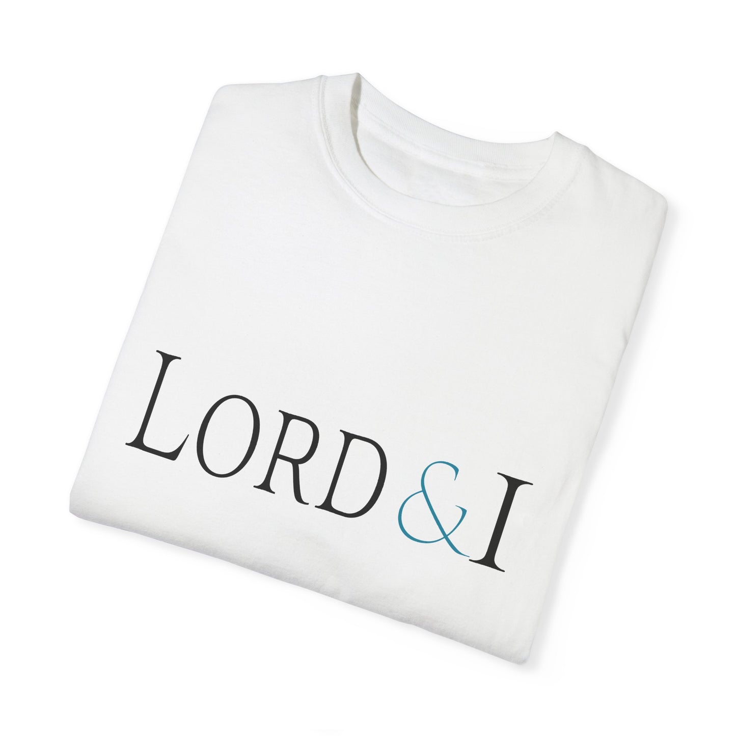 Lord & I Unisex T-shirt