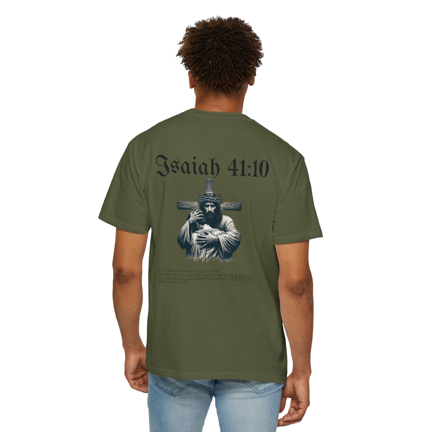 Isaiah 41:10 Tee