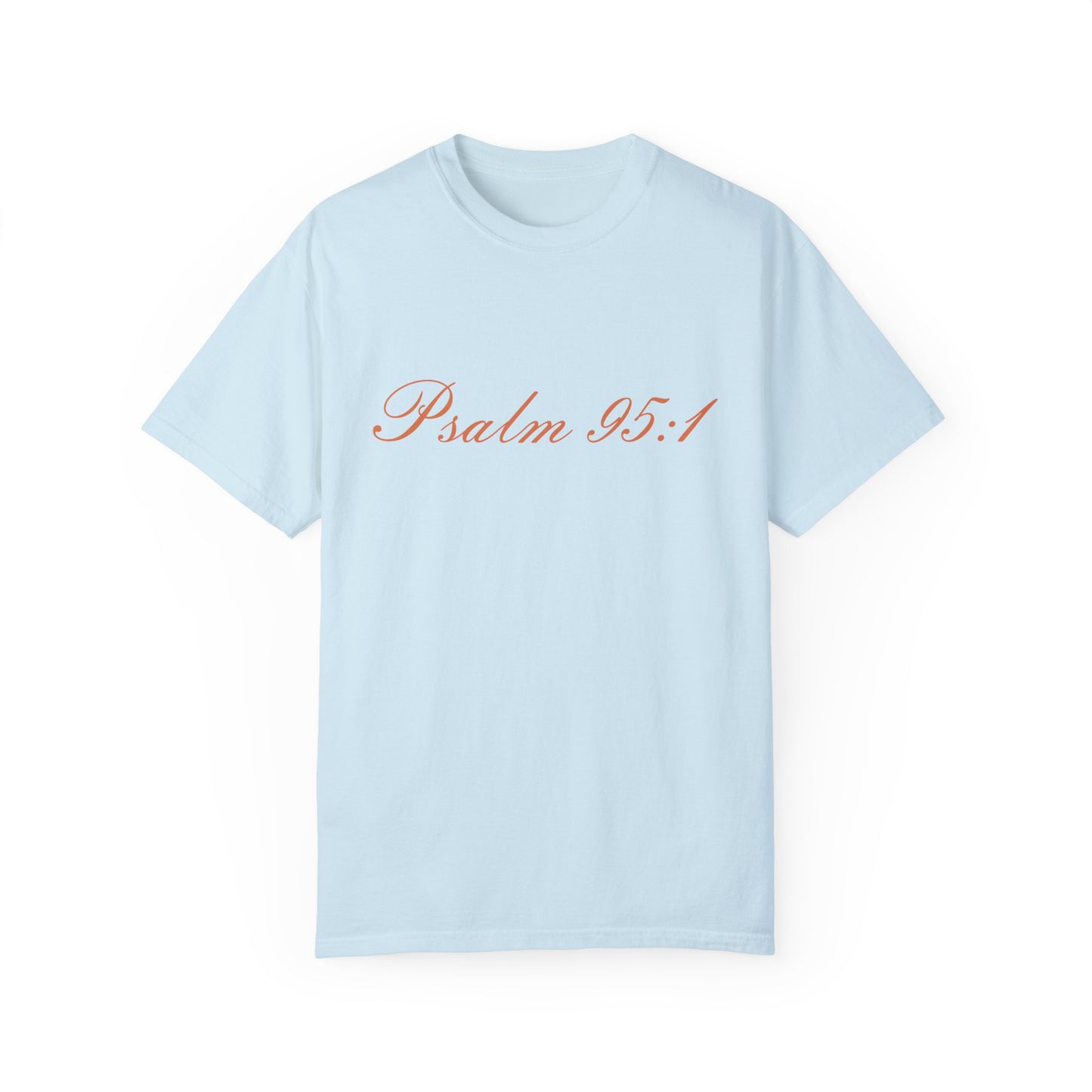 Psalm 95:1 Women Tee