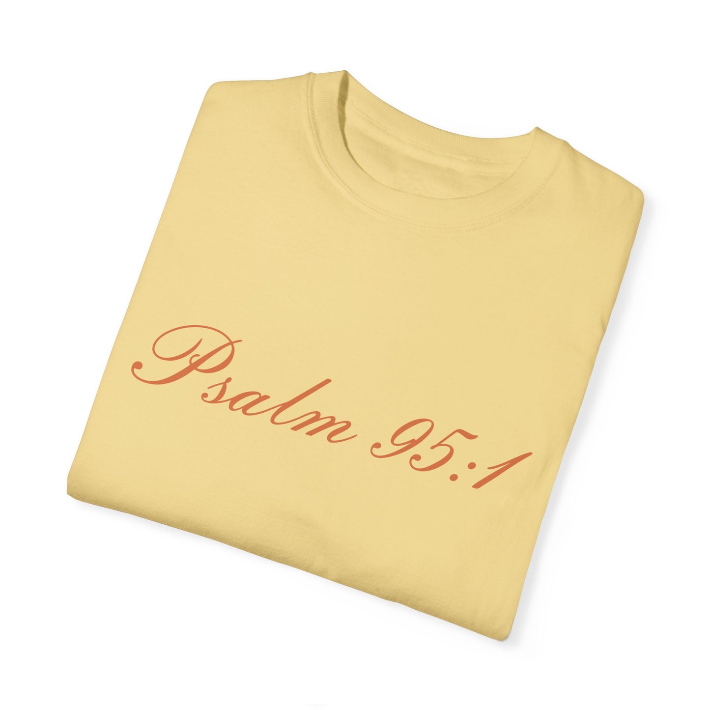 Psalm 95:1 Women Tee