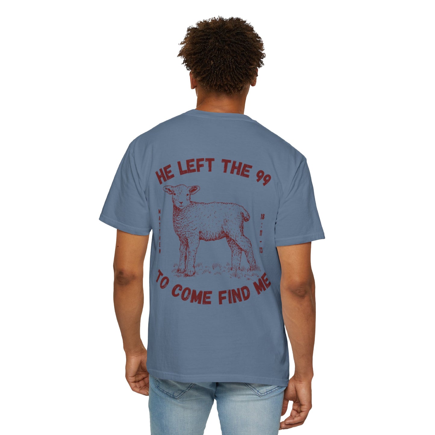 He Left the 99 Men’s T-Shirt