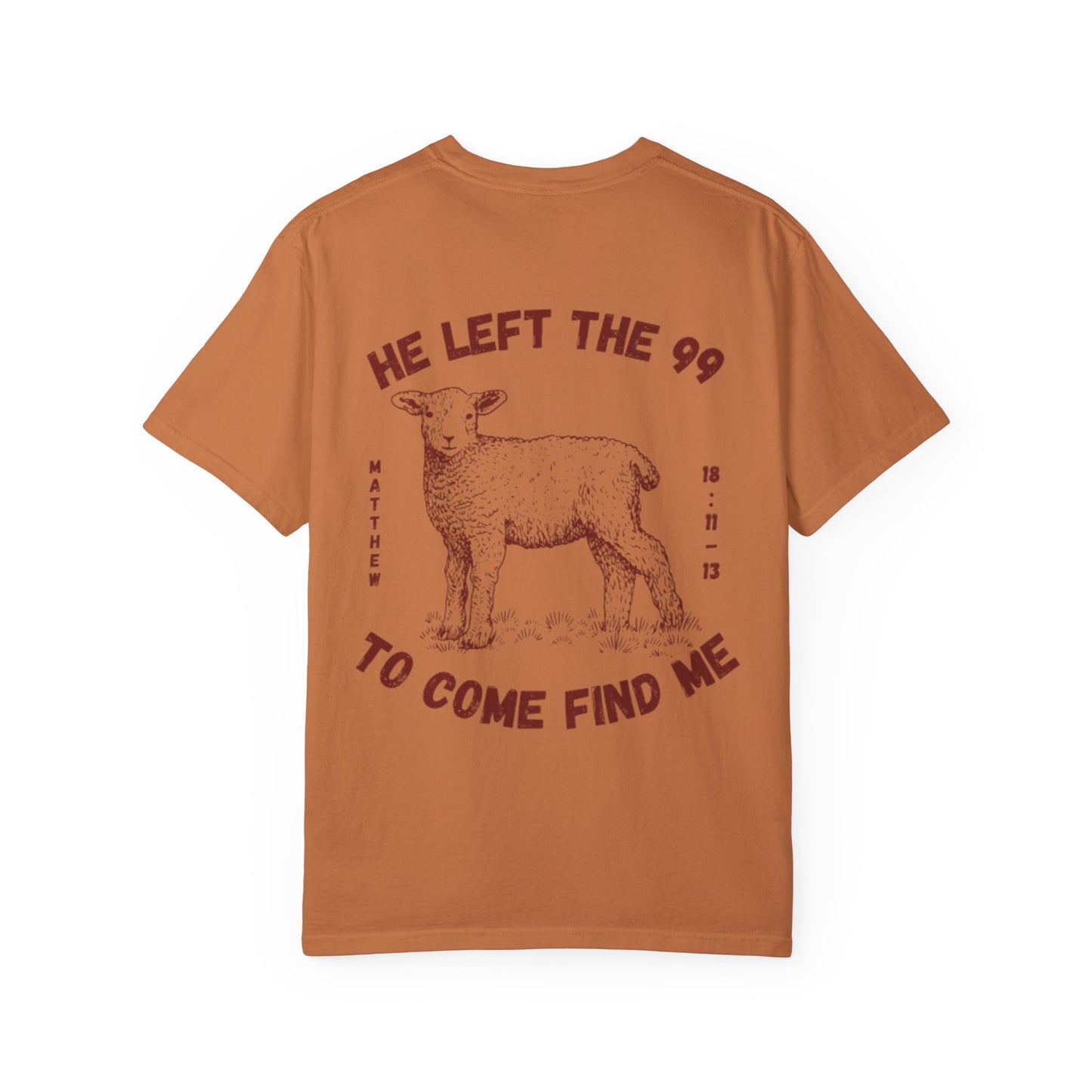 He Left the 99 Men’s T-Shirt