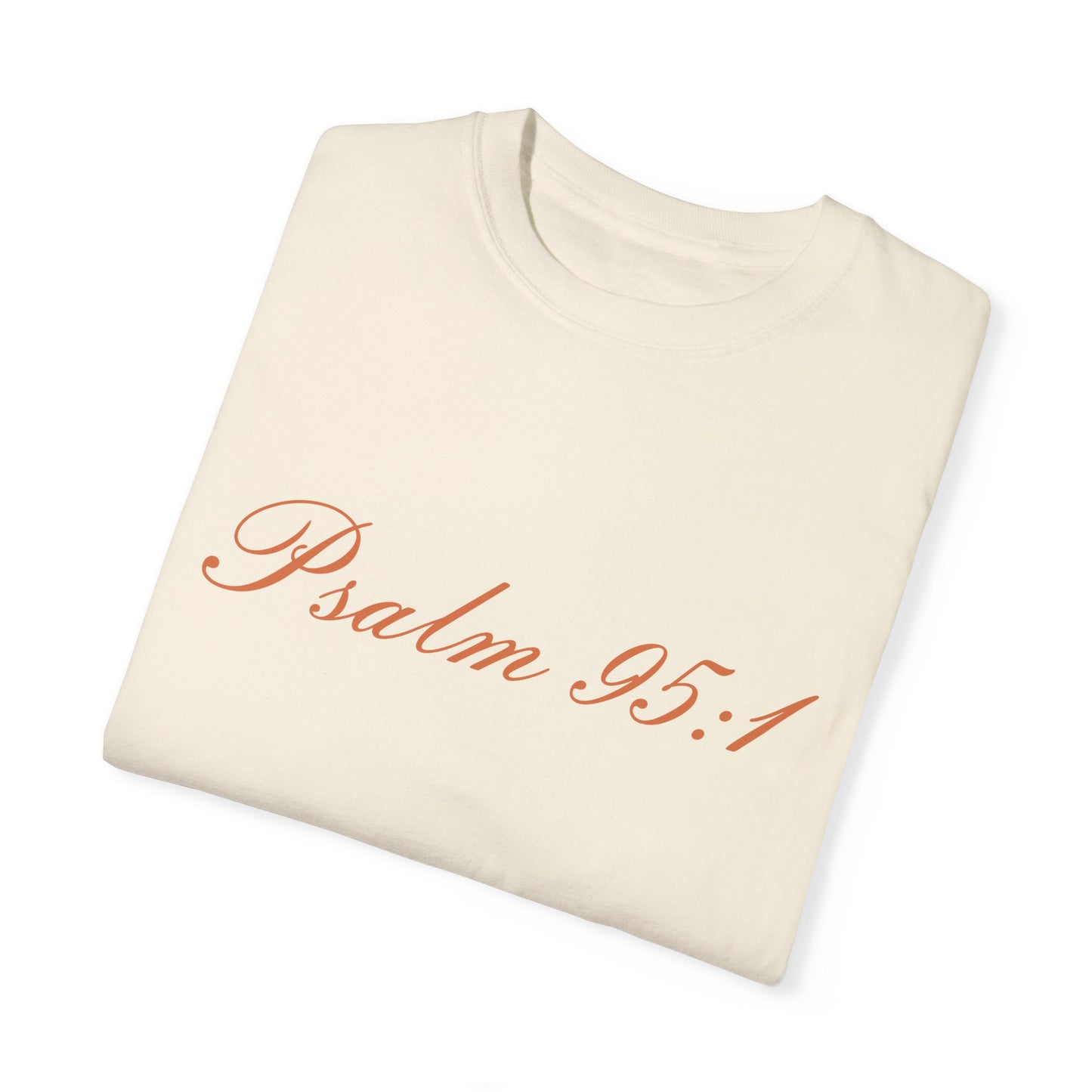 Psalm 95:1 Women Tee