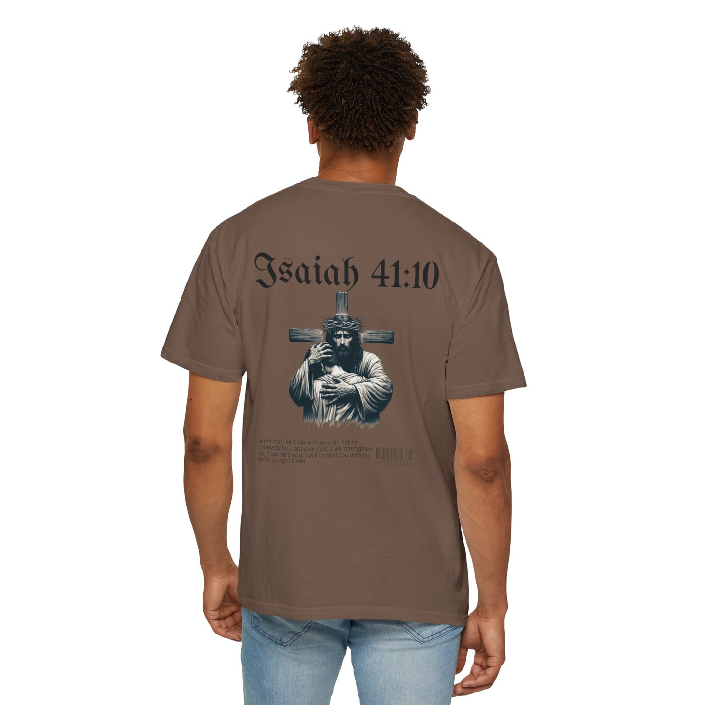 Isaiah 41:10 Tee