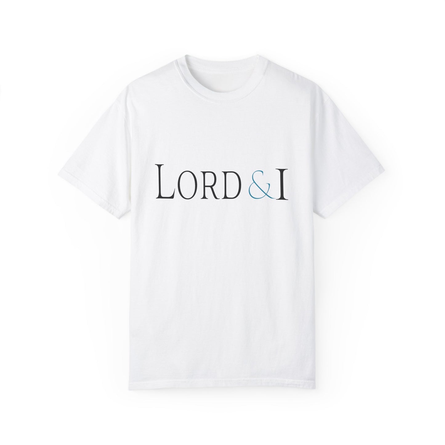 Lord & I Unisex T-shirt
