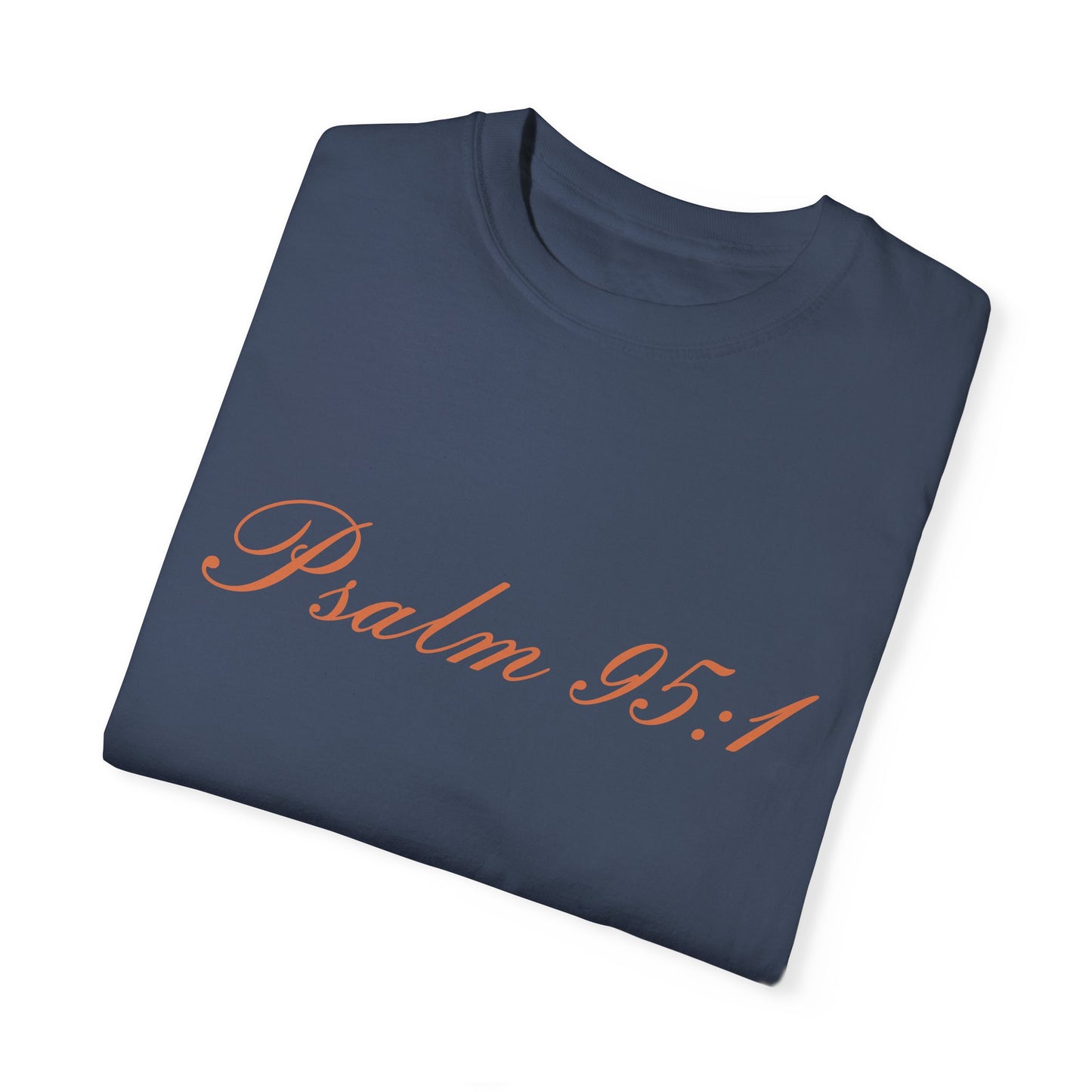 Psalm 95:1 Women Tee