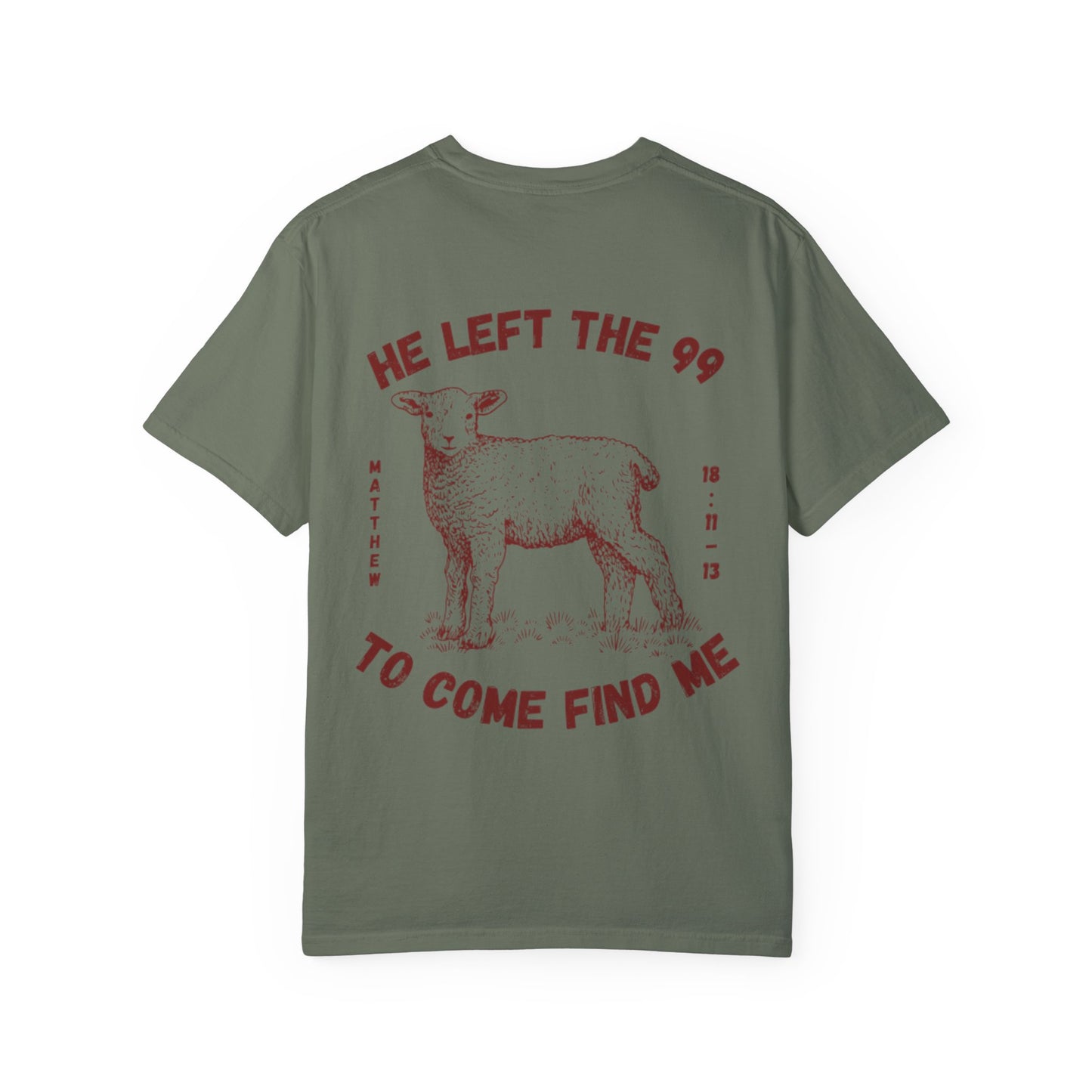 He Left the 99 Men’s T-Shirt
