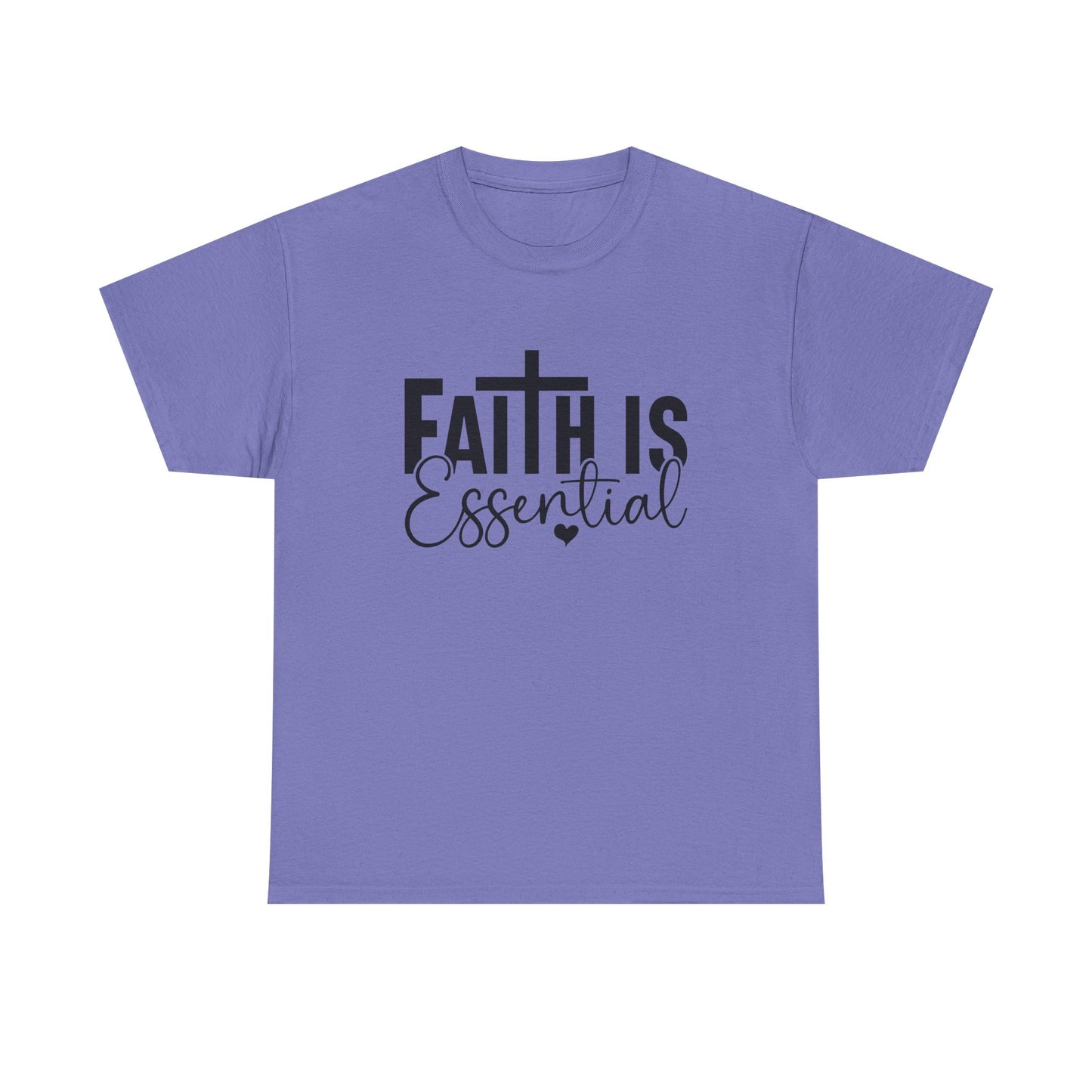Faith is Essential Women Tee
