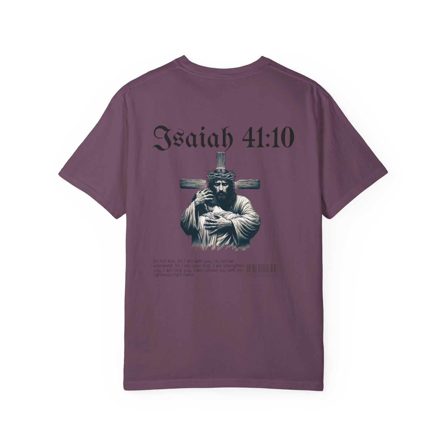 Isaiah 41:10 Tee