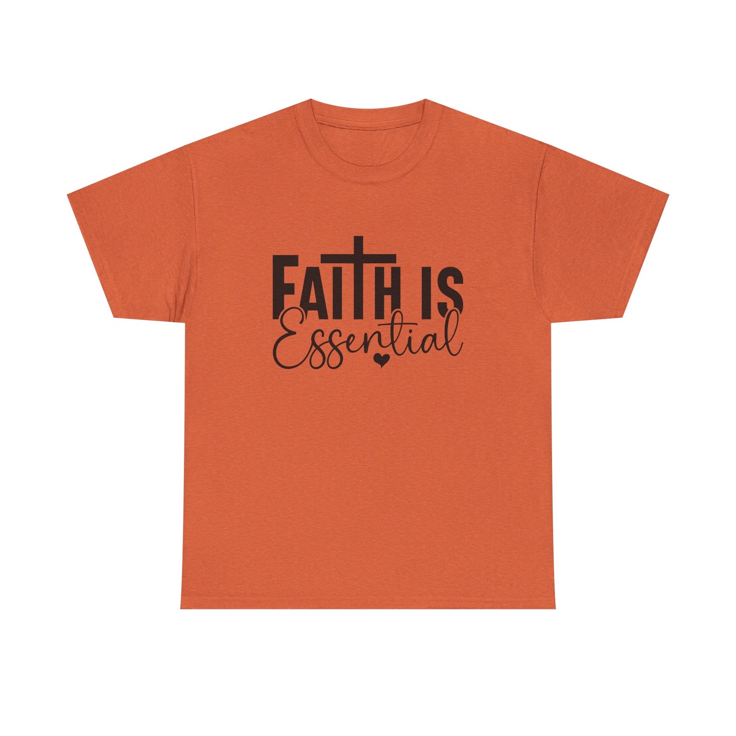 Faith is Essential Women Tee