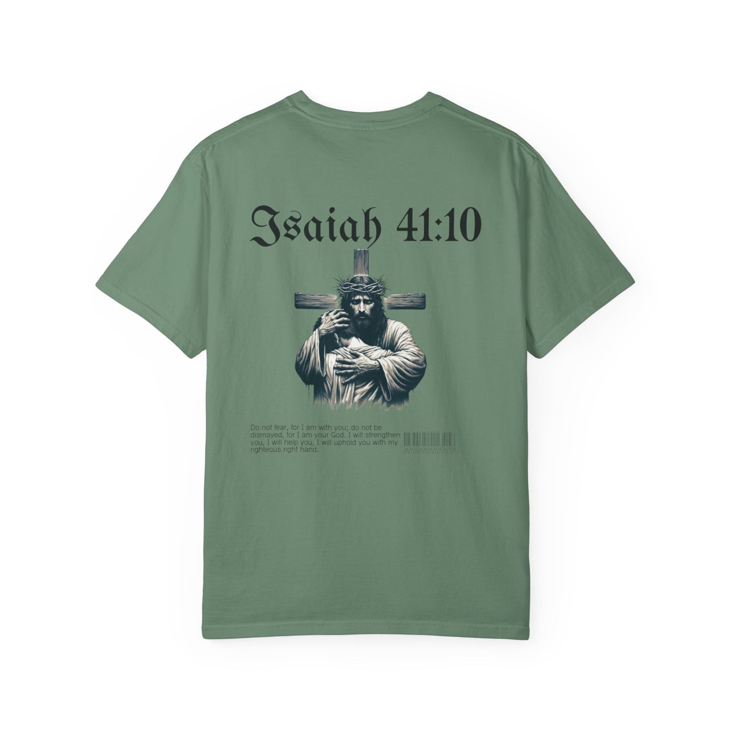 Isaiah 41:10 Tee