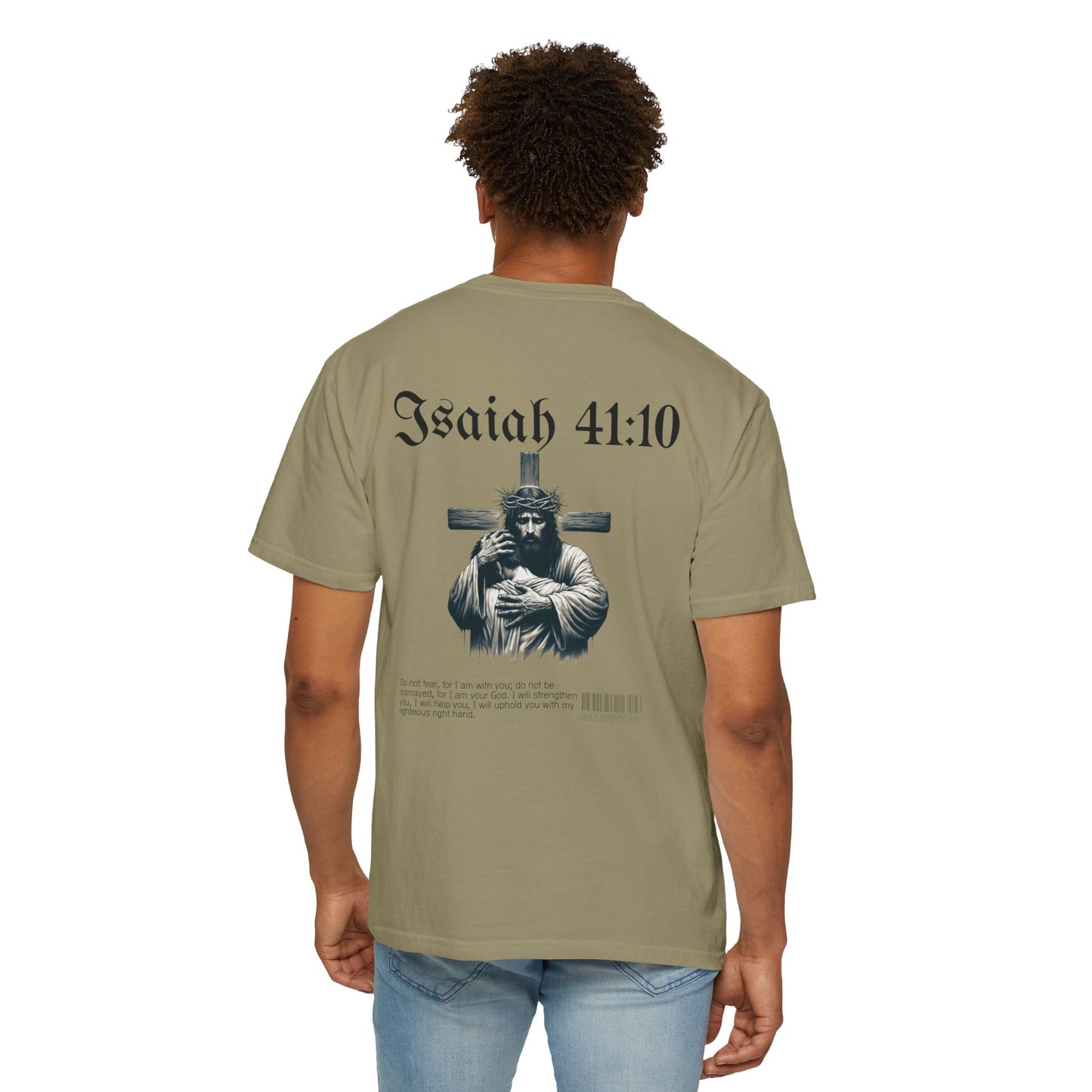 Isaiah 41:10 Tee