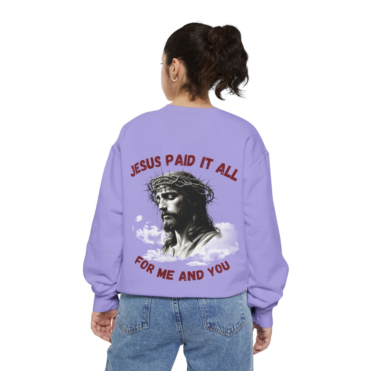 Jesus Paid It All Sweatshirt