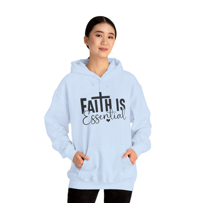 Faith Is Essential Hoodie – Inspirational Christian Pullover