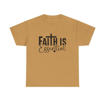 Faith is Essential Women Tee