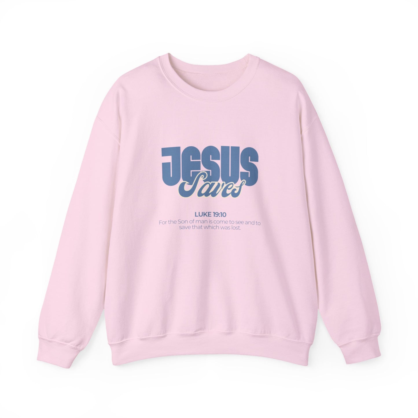 Christian Crewneck Sweatshirt — "Jesus Saves" Luke 19:10