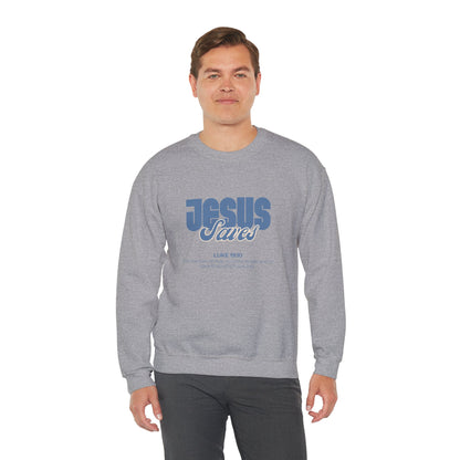 Christian Crewneck Sweatshirt — "Jesus Saves" Luke 19:10