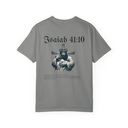 Isaiah 41:10  Tee