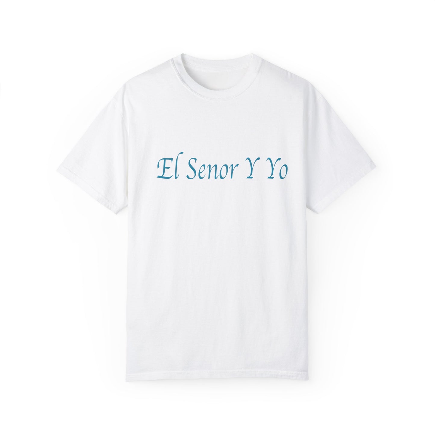 El Senor Y Yo (LORDANDI) T-shirt