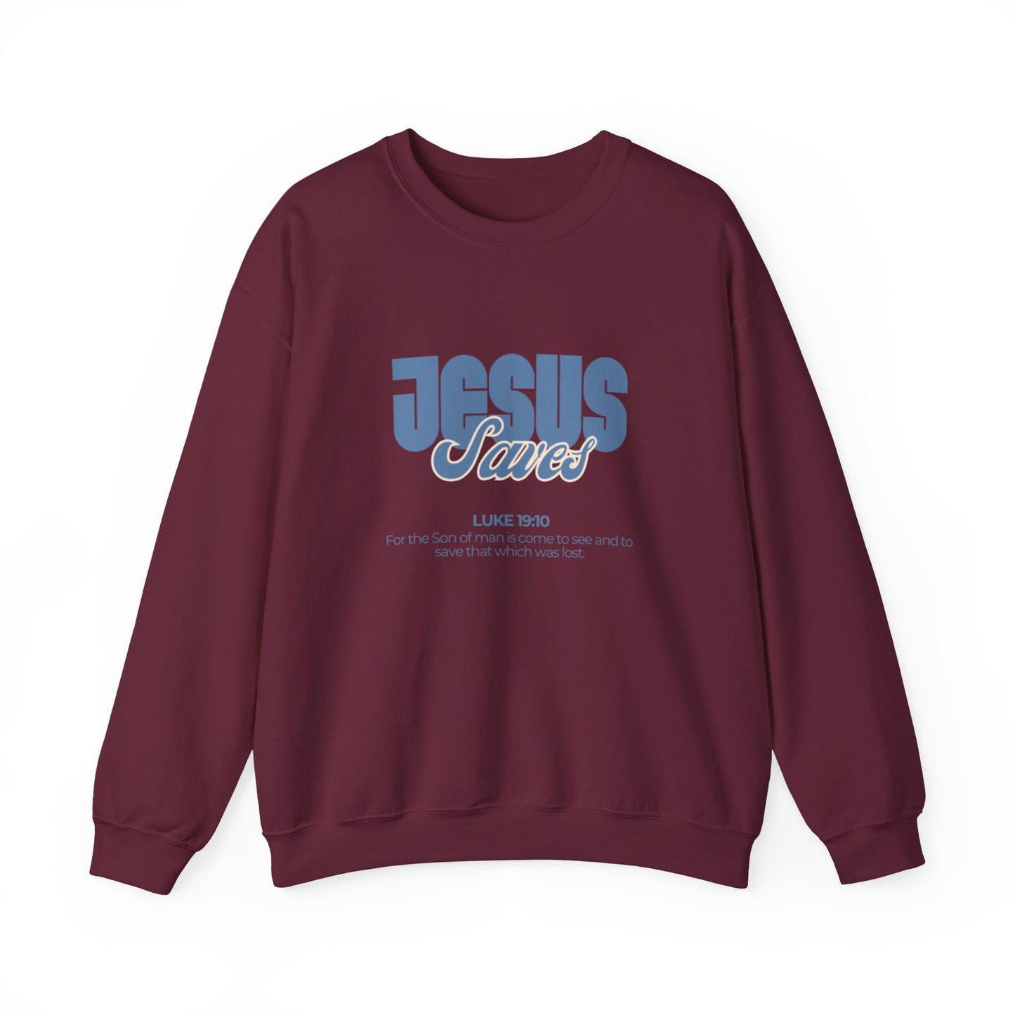 Christian Crewneck Sweatshirt — "Jesus Saves" Luke 19:10