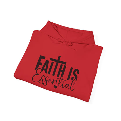 Faith Is Essential Hoodie – Inspirational Christian Pullover