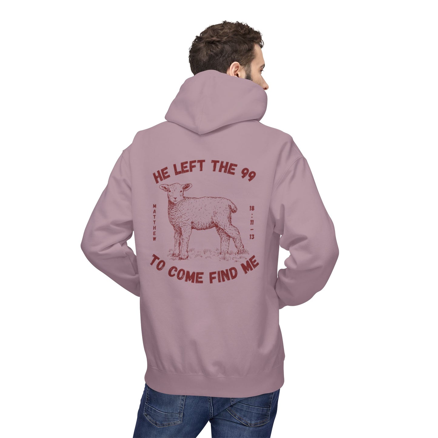 Shepherd & Lamb Hoodie — "He Left the 99 to Come Find Me" Christian Faith Pullover