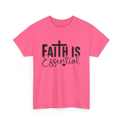 Faith is Essential Women Tee