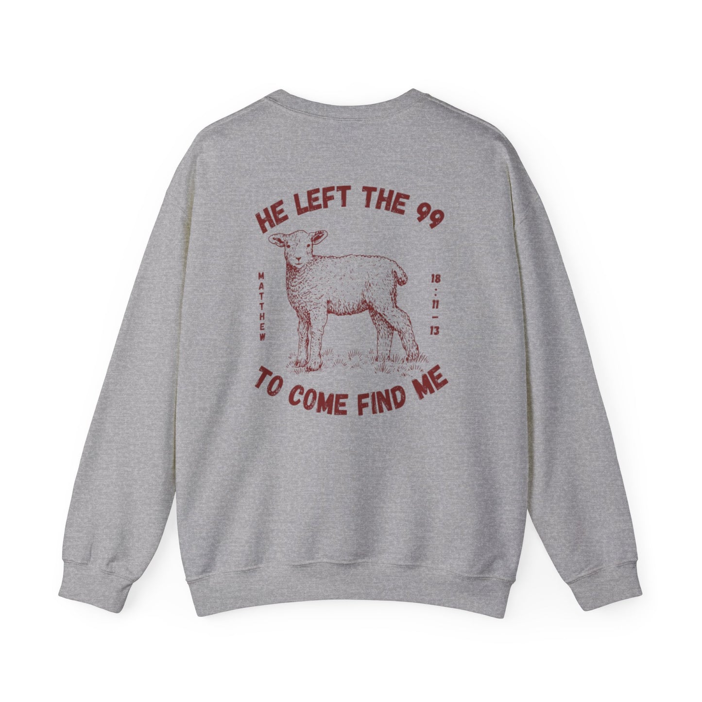 Christian Lamb Crewneck Sweatshirt - 'He Left the 99 to Come Find Me'