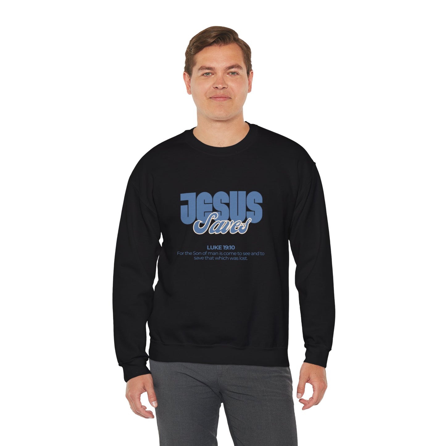 Christian Crewneck Sweatshirt — "Jesus Saves" Luke 19:10