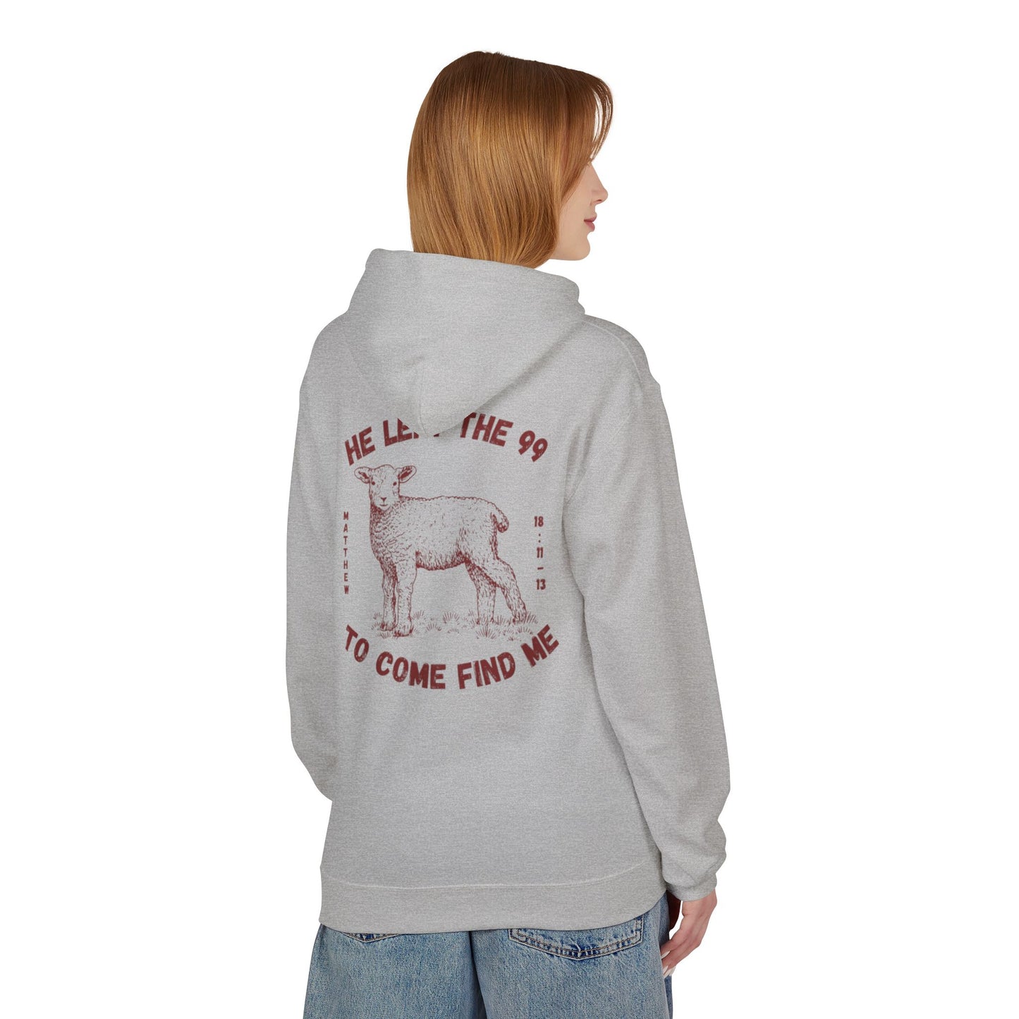 Shepherd & Lamb Hoodie — "He Left the 99 to Come Find Me" Christian Faith Pullover