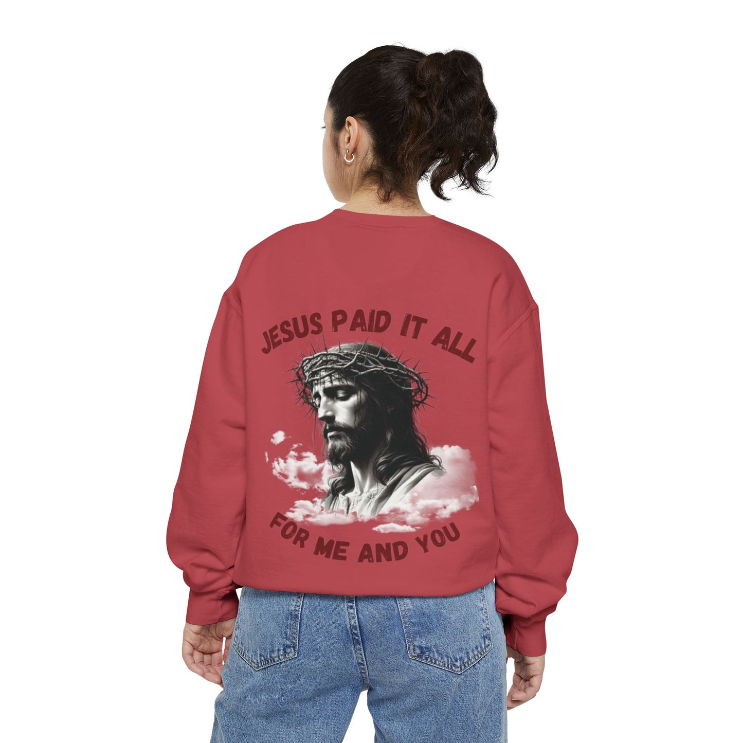 Jesus Paid It All Sweatshirt