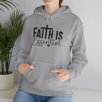 Faith Is Essential Hoodie – Inspirational Christian Pullover