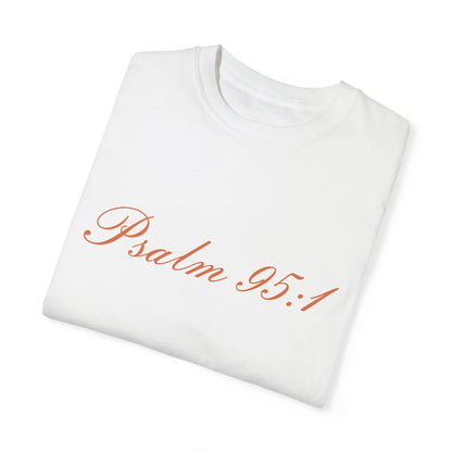 Psalm 95:1 Women  Tee