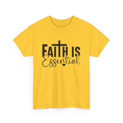 Faith is Essential Women Tee