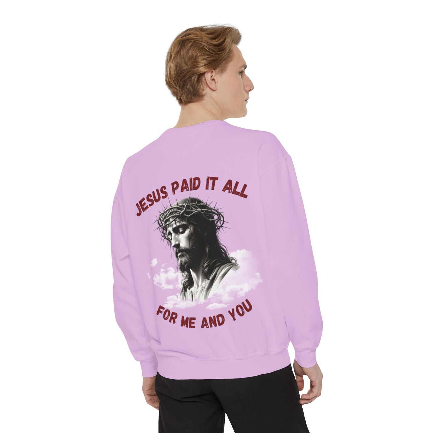 Jesus Paid It All Sweatshirt