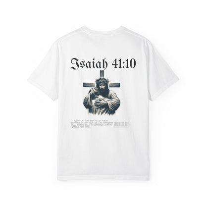 Isaiah 41:10  Tee