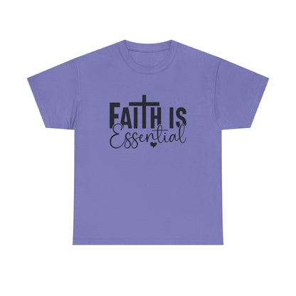 Faith is Essential Women Tee
