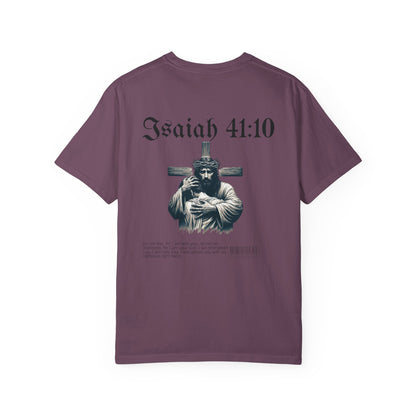 Isaiah 41:10  Tee