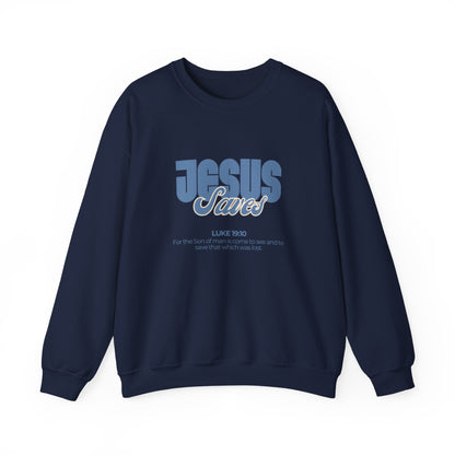 Christian Crewneck Sweatshirt — "Jesus Saves" Luke 19:10