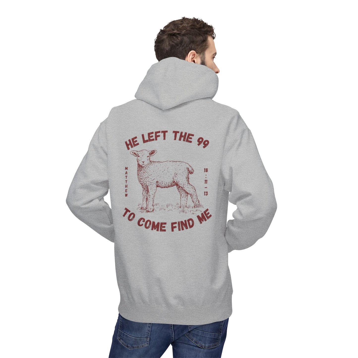 Shepherd & Lamb Hoodie — "He Left the 99 to Come Find Me" Christian Faith Pullover