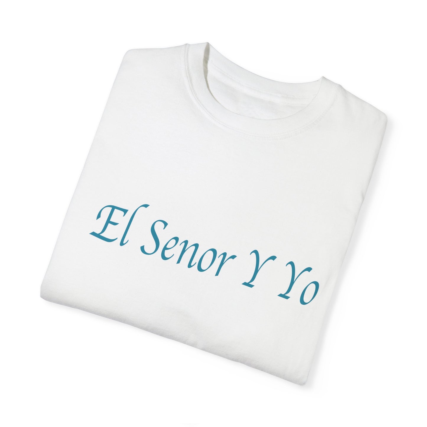 El Senor Y Yo (LORDANDI) T-shirt